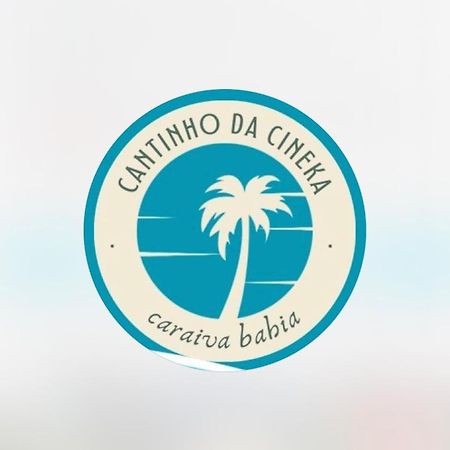 Cantinho da Cineka Caraíva Exterior foto